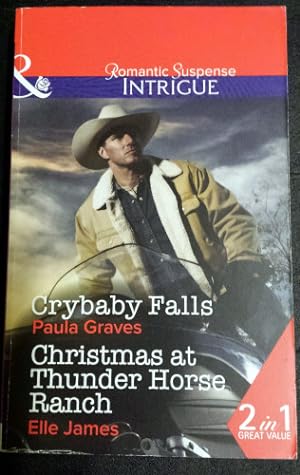 Seller image for Crybaby Falls / Christmas At Thunder Horse Ranch: for sale by Booksalvation