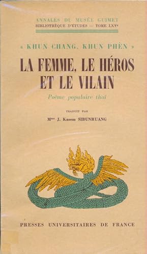 Image du vendeur pour Khun Chang, Khun Phn. La femme, le hros et le vilain. Pome populaire Tha mis en vente par LIBRAIRIE GIL-ARTGIL SARL