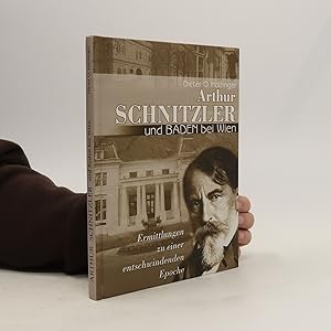 Bild des Verkufers fr Arthur Schnitzler und Baden bei Wien zum Verkauf von Bookbot