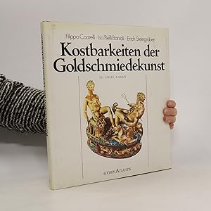 Bild des Verkufers fr Kostbarkeiten der Goldschmiedekunst zum Verkauf von Bookbot