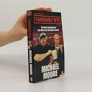 Bild des Verkufers fr The Official Fahrenheit 9-11 Reader zum Verkauf von Bookbot