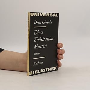 Image du vendeur pour Diese Zivilisation, Mutter! mis en vente par Bookbot