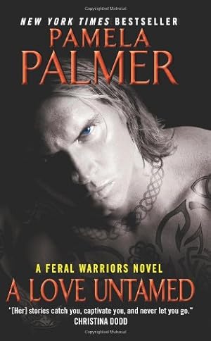 Seller image for A Love Untamed (Feral Warriors) by Palmer, Pamela [Mass Market Paperback ] for sale by booksXpress