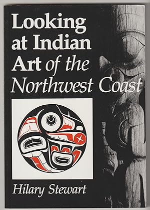 Looking at Indian Art of the Northwest Coast