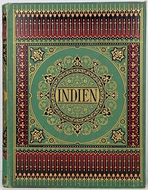 Bild des Verkufers fr Indien in Wort und Bild. Eine Schilderung des indischen Kaiserreiches. Band 2 (von 2). zum Verkauf von Schsisches Auktionshaus & Antiquariat