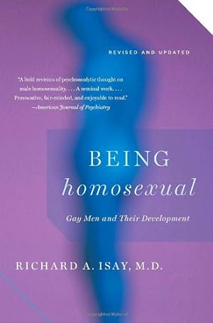Immagine del venditore per Being Homosexual: Gay Men and Their Development by Isay, Richard [Paperback ] venduto da booksXpress
