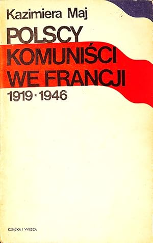 Polscy komunisci we Francji 1919-1946