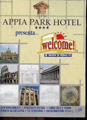 Bild des Verkufers fr APPIA PARK HOTEL - Guida di roma - 304 monumenti, percorsi metro, linee bus e tram, pianta della citta, 16 itinerari, informazionu utili zum Verkauf von Le-Livre