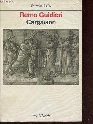 Image du vendeur pour Cargaison - Collection " Fiction & Cie ". mis en vente par Le-Livre