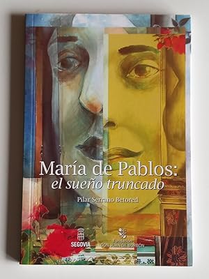 María de Pablos : el sueño truncado.