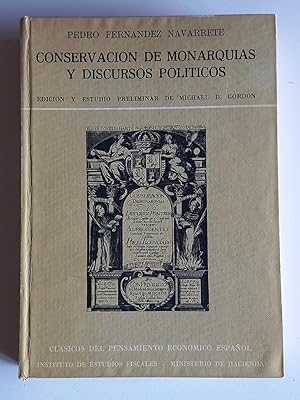 Conservación de monarquías y discursos políticos. Edición y estudio preliminar de Michael D. Gordon