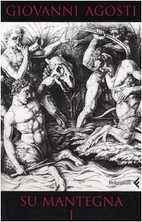 Seller image for Su Mantegna (Volume 1) La storia dell'arte libera la testa for sale by Di Mano in Mano Soc. Coop