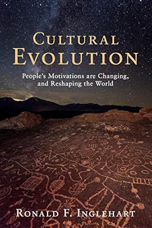 Seller image for Cultural Evolution: People's Motivations are Changing, and Reshaping the World by Inglehart, Ronald F. [Paperback ] for sale by booksXpress