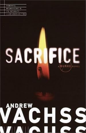Bild des Verkufers fr Sacrifice by Vachss, Andrew [Paperback ] zum Verkauf von booksXpress