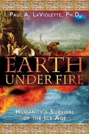 Image du vendeur pour Earth Under Fire : Humanity's Survival of the Ice Age mis en vente par GreatBookPricesUK