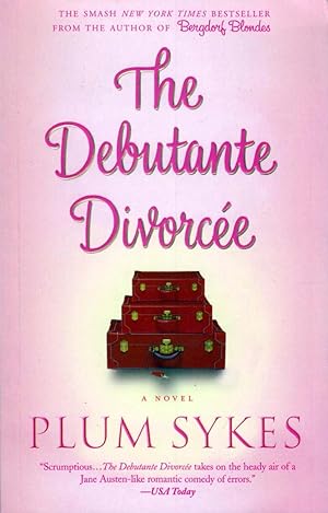 Seller image for The Debutante Divorcee for sale by Kayleighbug Books, IOBA
