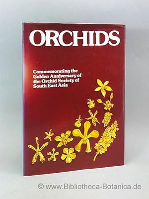 Imagen del vendedor de Orchids. A Publication commemorating the golden Anniversary of the Orchid Society of South east Asia (founded 1928). a la venta por Bibliotheca Botanica