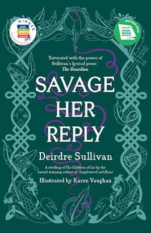 Immagine del venditore per Savage Her Reply - YA Book of the Year, Irish Book Awards 2020 [Broché ] venduto da booksXpress
