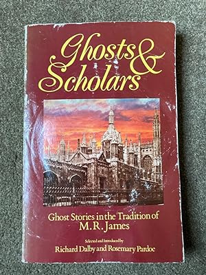 Ghosts and Scholars: Stories in the Tradition of M. R. James