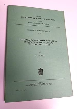 Bild des Verkufers fr Geological Survey Bulletin No. 11: Miscellaneous Classes of Fossils, Ottawa Formation, Ottawa-St. Lawrence Valley zum Verkauf von Livresse