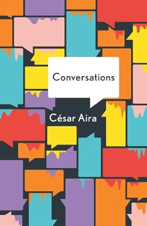 Seller image for The Conversations (New Directions Paperbook) by Aira, César [Paperback ] for sale by booksXpress