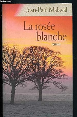 Bild des Verkufers fr La rose blanche zum Verkauf von Dmons et Merveilles