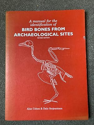 Image du vendeur pour Manual for the Identification of Bird Bones from Archaeological Sites mis en vente par Lacey Books Ltd