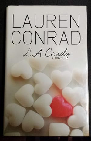 L.A. Candy The First Book In The Candy Series