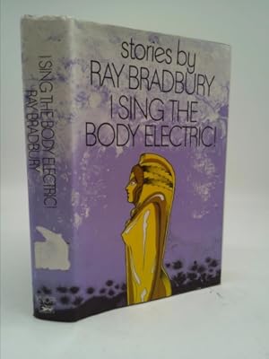 Bild des Verkufers fr I Sing the Body Electric zum Verkauf von ThriftBooksVintage