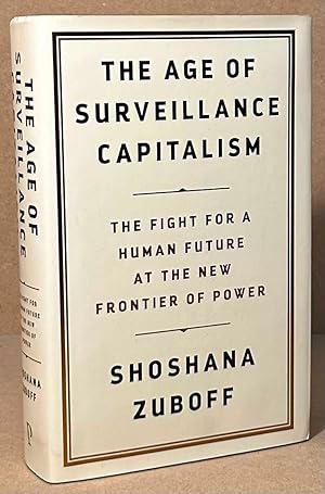 Immagine del venditore per The Age of Surveillance Capitalism _ The Fight for a Human Future at the New Frontier of Power venduto da San Francisco Book Company