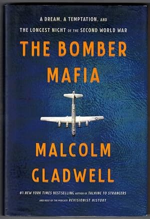 Imagen del vendedor de The Bomber Mafia: A Dream, a Temptation, and the Longest Night of the Second World War a la venta por Ainsworth Books ( IOBA)