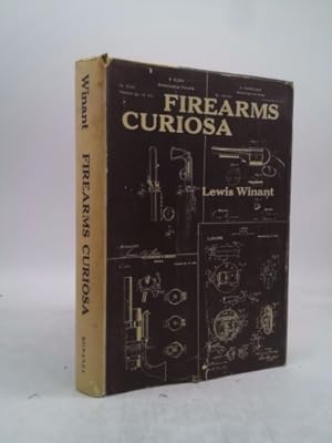 Bild des Verkufers fr Firearms Curiosa zum Verkauf von ThriftBooksVintage
