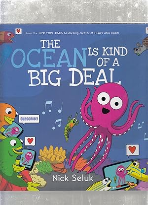 Seller image for The Ocean is Kind of a Big Deal for sale by Old Book Shop of Bordentown (ABAA, ILAB)