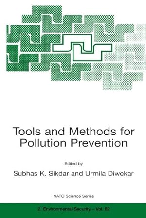 Imagen del vendedor de Tools and Methods for Pollution Prevention (Nato Science Partnership Subseries: 2) [Hardcover ] a la venta por booksXpress