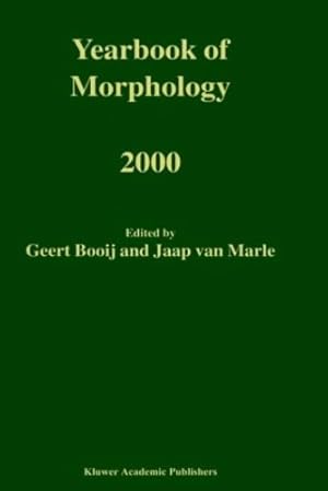 Bild des Verkufers fr Yearbook of Morphology 2000 [Hardcover ] zum Verkauf von booksXpress