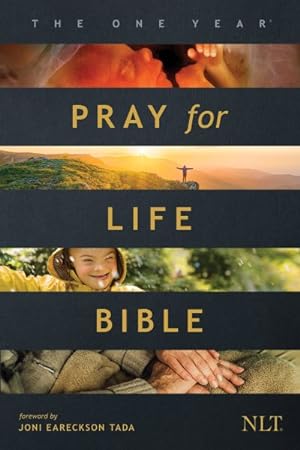 Seller image for One Year Pray for Life Bible : New Living Translation for sale by GreatBookPrices