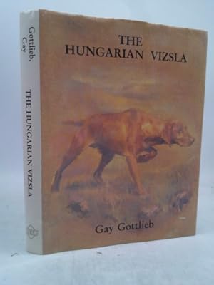 Seller image for The Hungarian Vizsla for sale by ThriftBooksVintage