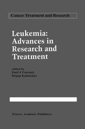 Imagen del vendedor de Leukemia: Advances in Research and Treatment (Cancer Treatment and Research) [Hardcover ] a la venta por booksXpress