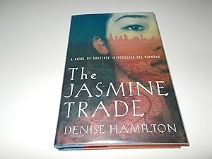 Bild des Verkufers fr The Jasmine Trade: A Novel of Suspense Introducing Eve Diamond zum Verkauf von Paradise Found Books