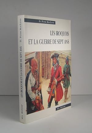 Les Iroquois et la Guerre de Sept Ans