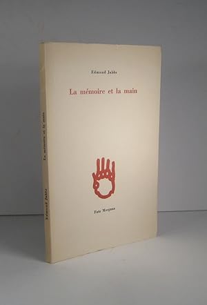 La mémoire et la main