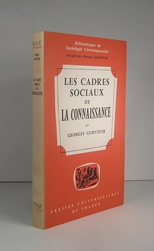 Les cadres sociaux de la connaissance