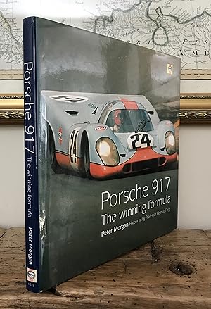 Imagen del vendedor de Porsche 917: The Winning Formula a la venta por CARDINAL BOOKS  ~~  ABAC/ILAB