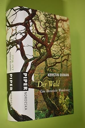 Der Wald : eine literarische Wanderung. Aus dem Schwed. von Hedwig M. Binder