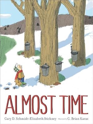 Immagine del venditore per Almost Time by Schmidt, Gary D., Stickney, Elizabeth [Hardcover ] venduto da booksXpress