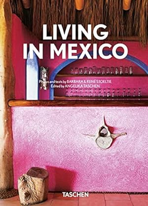 Seller image for Living in Mexico. 40th Ed. (Multilingual Edition) by Stoeltie, Barbara & Ren © [Hardcover ] for sale by booksXpress