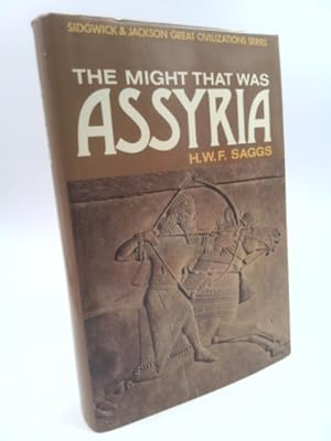 Bild des Verkufers fr The Might That Was Assyria zum Verkauf von ThriftBooksVintage