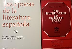 Seller image for LAS POCAS DE LA LITERATURA ESPAOLA + THE SPANISH NOVEL OF RELIGIOUS THESIS 1876-1936 for sale by Libros Dickens