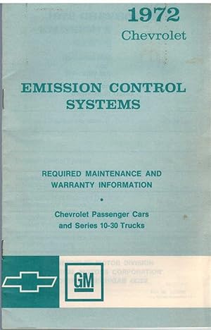 Seller image for 1972 CHEVROLET EMISSION CONTROL SYSTEMS Chevrolet Passenger Cars and 10-30 Series Trucks for sale by The Avocado Pit