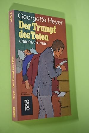 Der Trumpf des Toten : Detektivroman. Dt. von Ulla H. de Herrera / rororo ; 4069